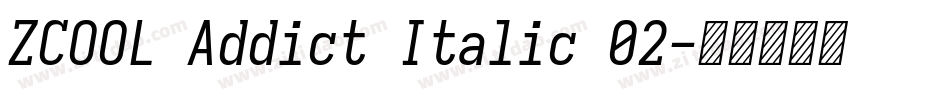 ZCOOL Addict Italic 02字体转换
